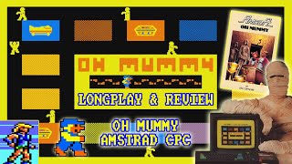 [AMSTRAD CPC] Oh Mummy - Longplay & Review