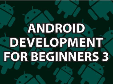 Android Development for Beginners