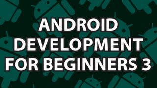 Android Development for Beginners 3