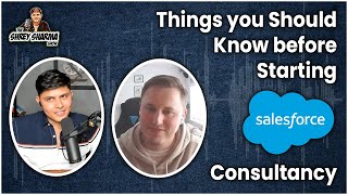 Things You Should Know Before Starting Salesforce Consultancy?