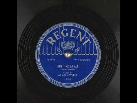 Any Time At All (1948) - Alan Foster