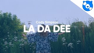 Cody Simpson - La Da Dee (Lyrics)