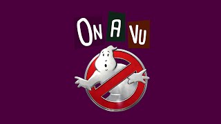 On a vu Ghostbusters