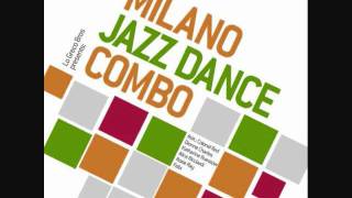 Milano Jazz Dance Combo - Just In Time feat. Alice Ricciardi