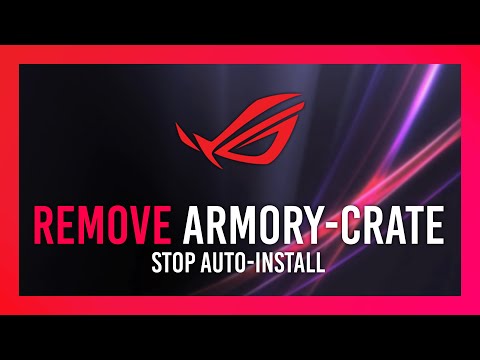 Stop ASUS Armory-Crate Automatically Installing | Windows 10/11 Guide