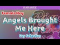 Angels Brought Me Here by Guy Sebastian (Karaoke : Female Key)