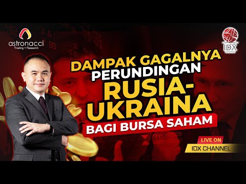 RUSIA UKRAINA GAGAL MEDIASI, INI DAMPAKNYA TERHADAP MARKET