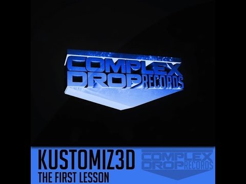 The First Lesson - Kustomiz3d [Electro House]