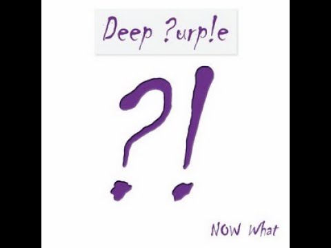 DEEP PURPLE - Now What?! 2013 full album