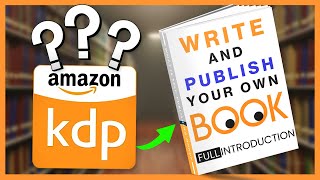 What Is Self-Publishing on Amazon KDP? (Essentials for Beginners)