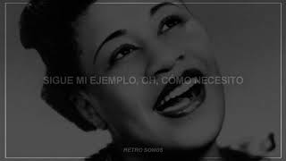 Someone To Watch Over Me - Ella Fitzgerald // [Traducción al Español]