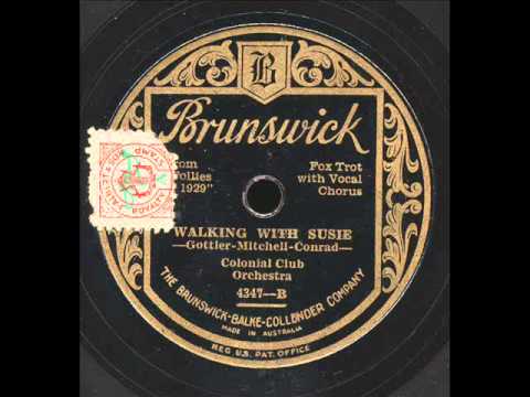 Walkin' With Susie.: Colonial Club Orchestra