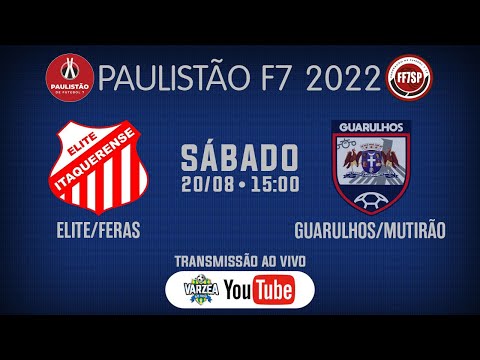 Elite/Feras x Guarulhos/Mutirão • Paulistão F7 2022