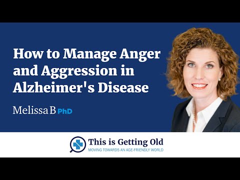 Wie man Wut und Aggression bei der Alzheimer-Krankheit bewältigt