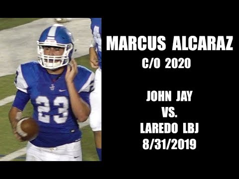 Marcus Alcaraz: Highlights from John Jay vs. Laredo LBJ (8/31/2019)