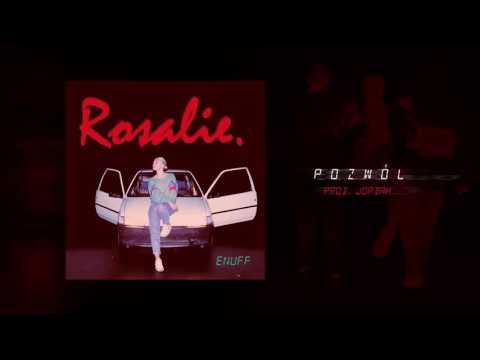 Rosalie. - Pozwól (prod. Jordah)