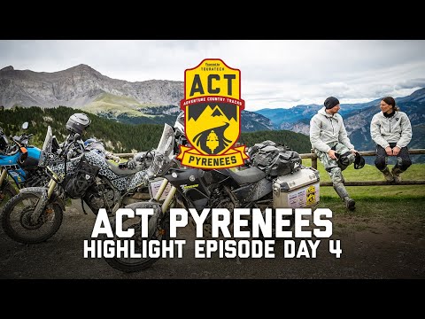 Adventure Country Tracks (ACT) Pyrenees – Highlight Episode Day 4