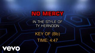 Ty Herndon - No Mercy (Karaoke)