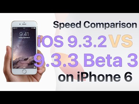 iPhone 6 : iOS 9.3.2 vs iOS 9.3.3 Beta 3 / Public Beta 3 Build 13G29 Speed Test