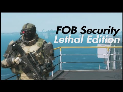 Defending as FOB Security #5 Lethal Edition! - MGSV