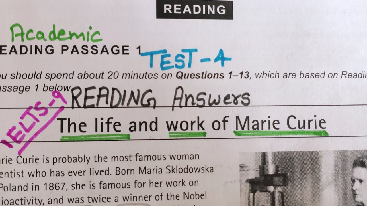 IELTS-9,TEST-4,Reading passage -1,The life and work of Marie Curie