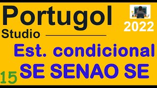 Portugol 15 [ SE SENAO SE ] - Comando se senao se - Estruturas Condicionais #portugol