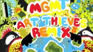 MGMT - Time To Pretend (Art Thieves Bootleg Remix)