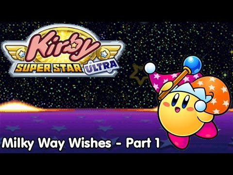Slim Plays Kirby Super Star Ultra - Milky Way Wishes: Part 1