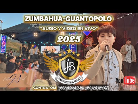 JUVENTUD DEL VALLE AUDIO Y VIDEO EN VIVO “GUANTOPOLO”