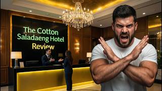 Don't Book The Cotton Saladaeng Hotel Bangkok | Honest Review | Problems