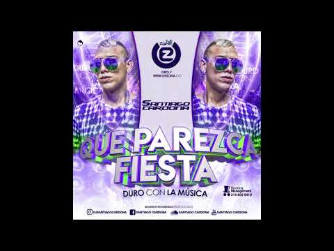 Santiago Cardona - Que parezca Fiesta (Official Audio Video)