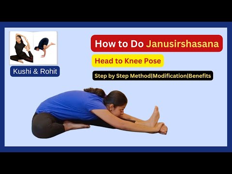 Discover the Hidden Benefits of Janushirshasana: Head to Knee Pose Demystified