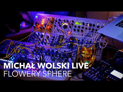 Michal Wolski Live: Flowery Sphere (modular synth jam)