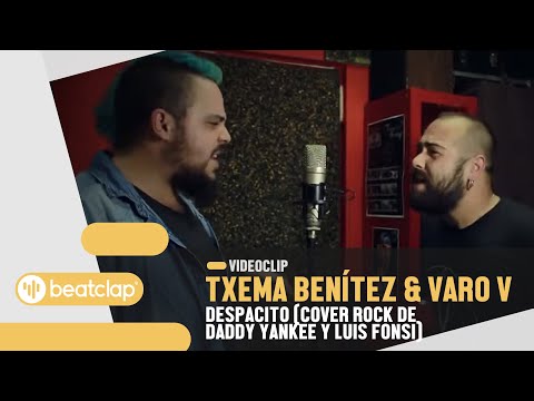 TXEMA BENÍTEZ & VARO V - Despacito (Cover rock de Daddy Yankee y Luis Fonsi)