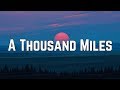 Vanessa Carlton - A Thousand Miles (Lyrics)