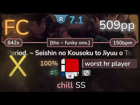 7.1⭐ worst hr player | tsunamix_underground - Period. [the ~ funky one.] SS (#5 509pp FC) - osu!