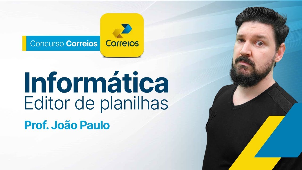 Concurso Correios: Informática - Editor de planilhas