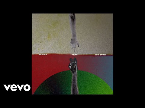 Paleface, Pete Santos - Young. (Audio)