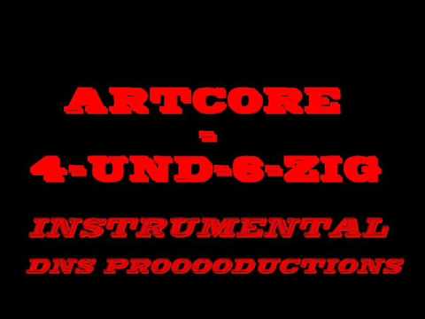 Artcore - 4-UND-6-ZIG (Instrumental)
