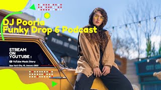 DJ Pooria - Funky Drop 6 Podcast 2021 | دی جی پوریا فانکی دروپ 6