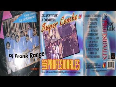 super combo los profesionales de venezuela de new york a colombia lp completo (dj frank rangel)