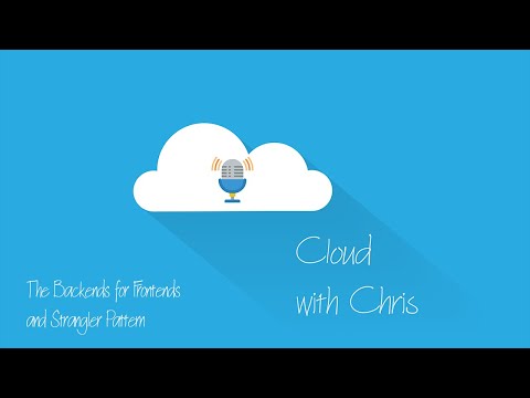 16 - The Backends for Frontends and Strangler Pattern with Peter Piper