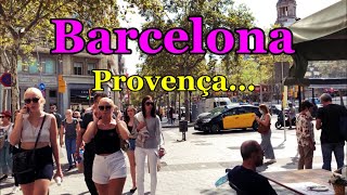 [SPAIN-BARCELONA] Walking along Provença... 20/SEP/2021 01:00 pm
