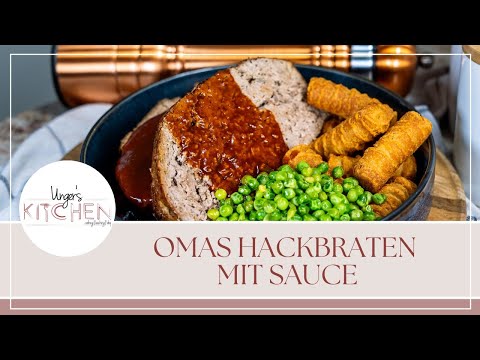 Nie wieder trockener Hackbraten! Omas klassisches Rezept mit Geling-Garantie | Ungers Kitchen
