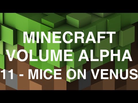 C418 - Minecraft Volume Alpha - 11 - Mice on Venus