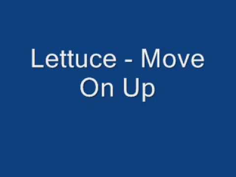Lettuce-Move On Up