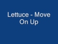 Lettuce-Move On Up