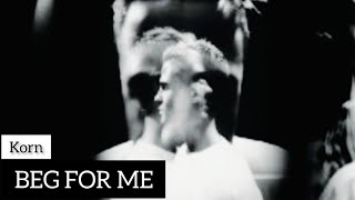 Korn - Beg for Me (Lyrics Sub Español &amp; Ingles)