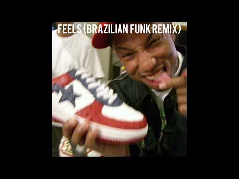Feels (Brazilian Funk Remix)