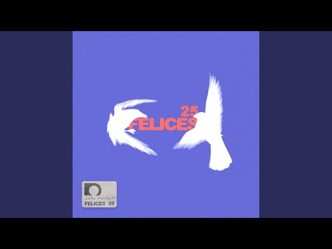 FELICES 25